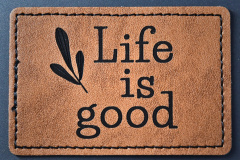 life_is_good